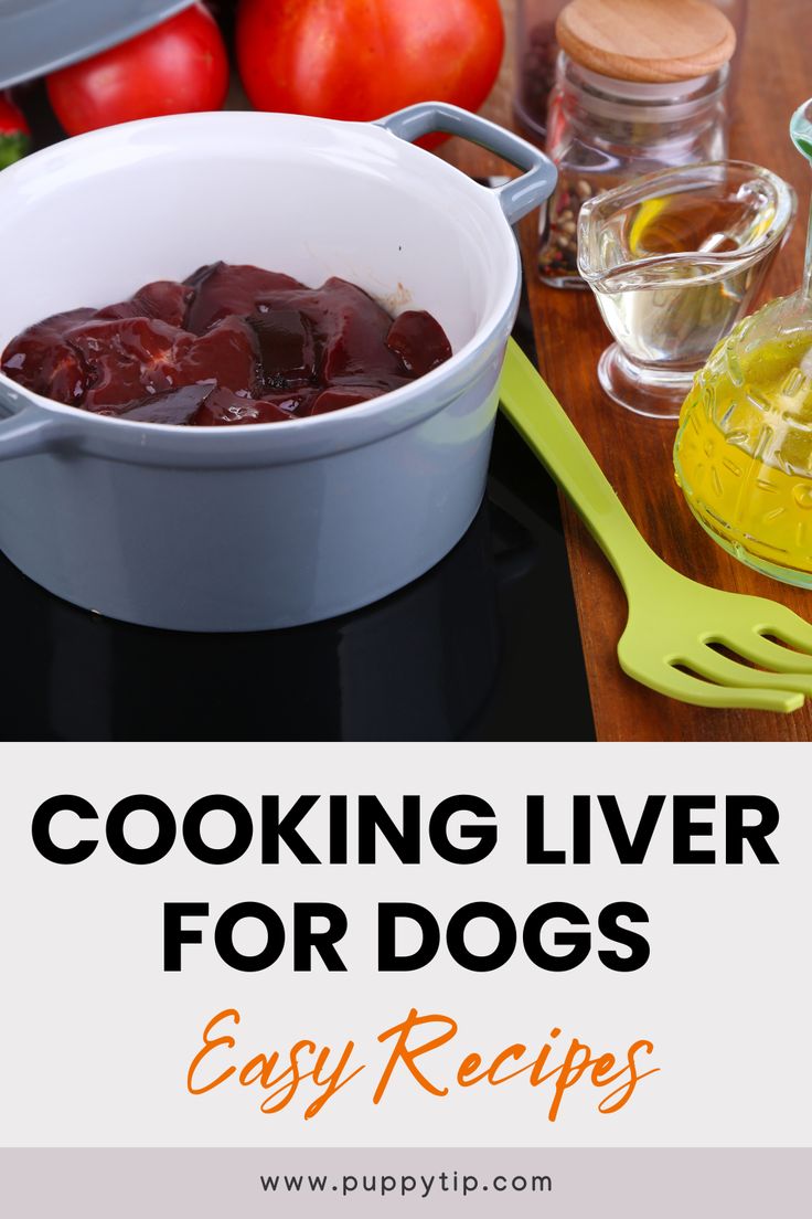 cooking livers for dogs is easy and quick to make with the help of an expert chef