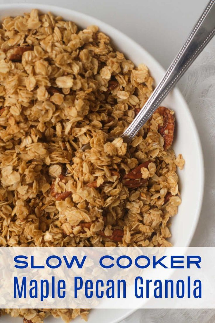 granola in white bowl Slow Cooker Granola Recipe, Maple Pecan Granola Recipe, Homemade Granola Cereal, Crockpot Granola, Maple Pecan Granola, Paleo Vegetarian Recipes, Maple Granola, Homemade Cereal, Granola Recipe Healthy