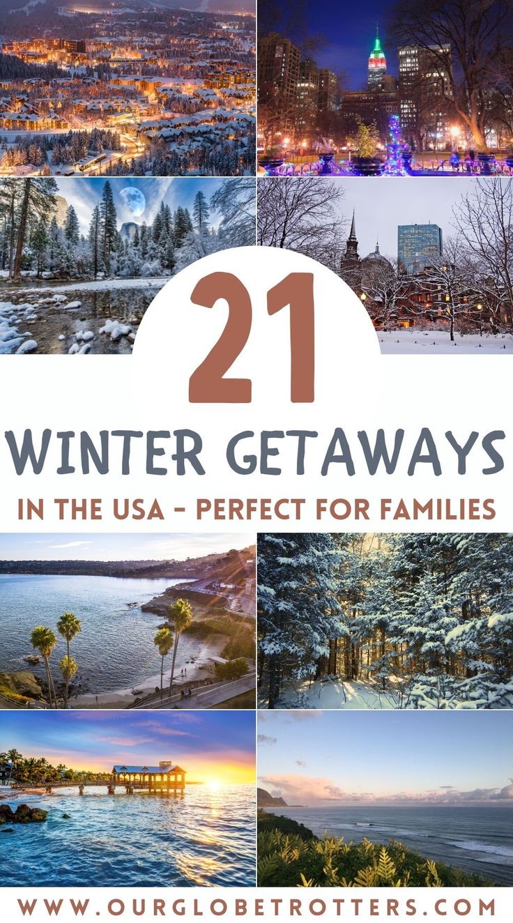 winter getaways in the usa - perfect for families to enjoy this holiday season