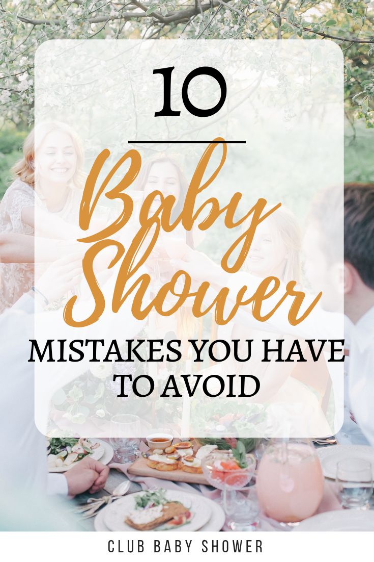 a baby shower with text overlay that reads 10 baby shower mistakes you have to avoid