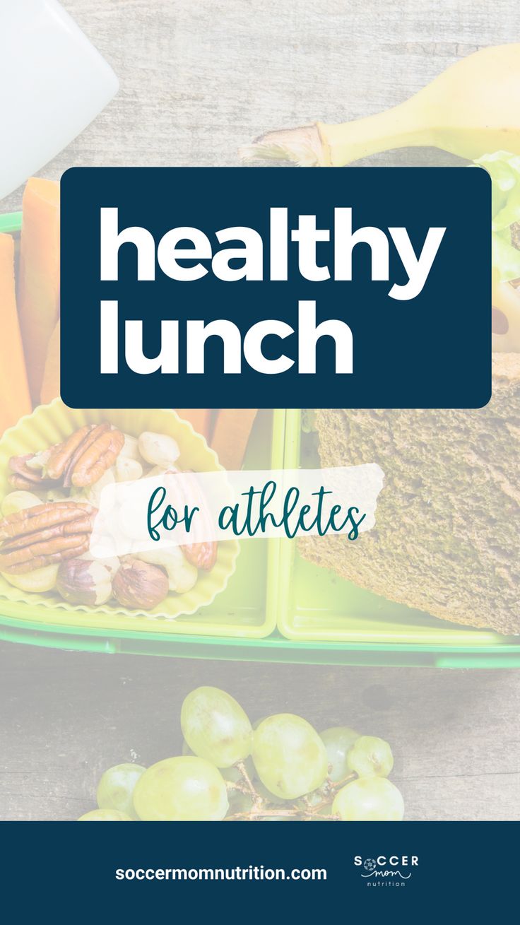 healthy lunches for athletes with text overlay