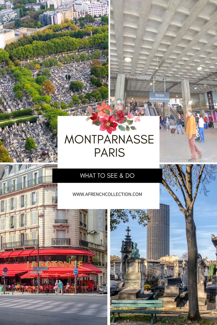 montparnasse paris with the words what to see and do in front of it