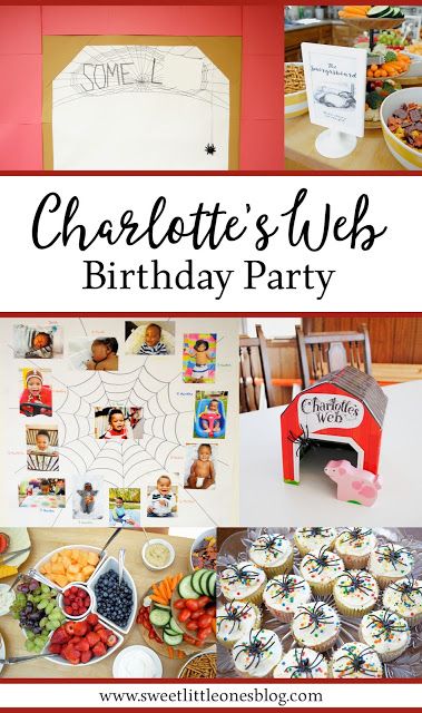 a collage of photos with the words charlotte's web birthday party