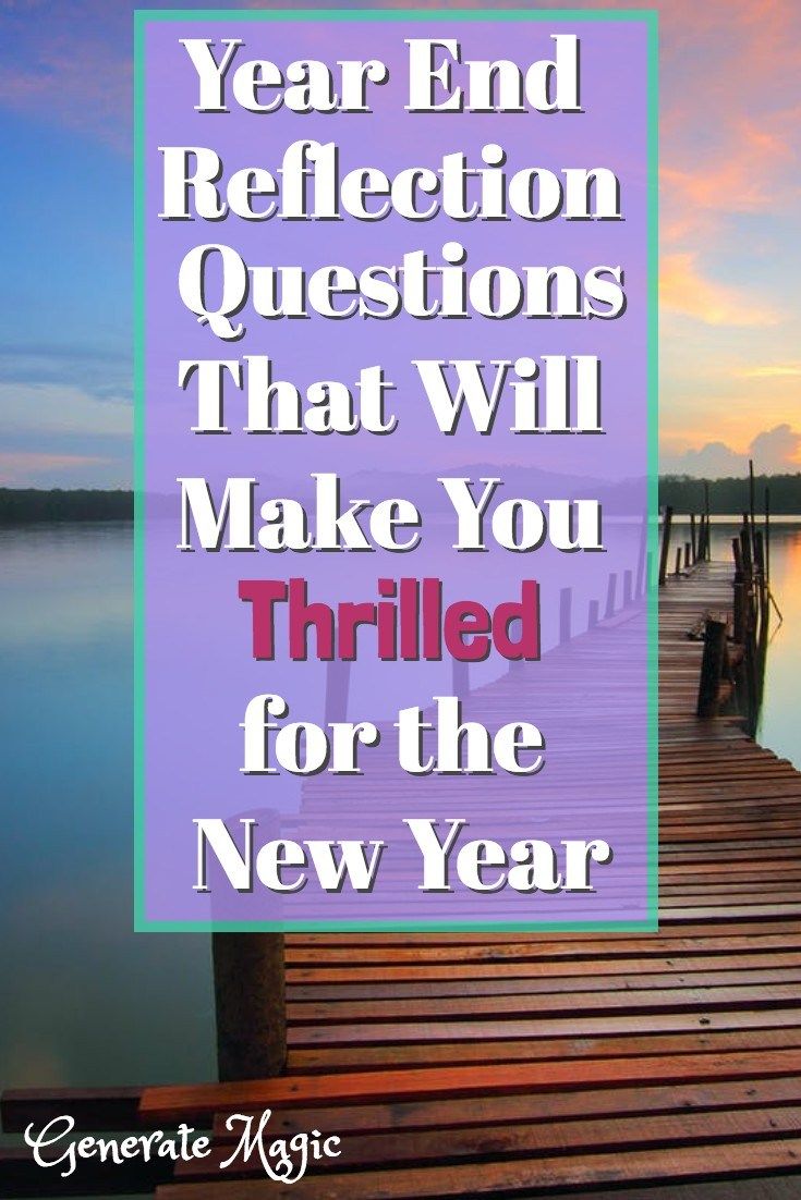 a dock with the words, year end reflection questions that will make you thrill for the new year