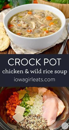 crock pot chicken and wild rice soup in a slow cooker, with the title above it