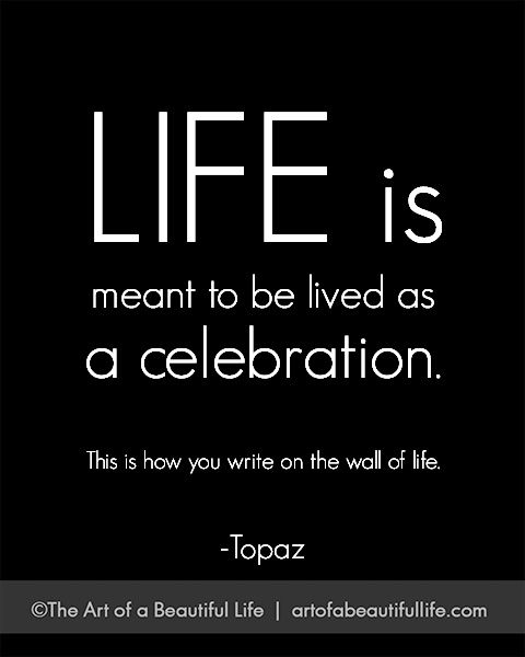 a black and white photo with the words life is meant to be lived as a celebration