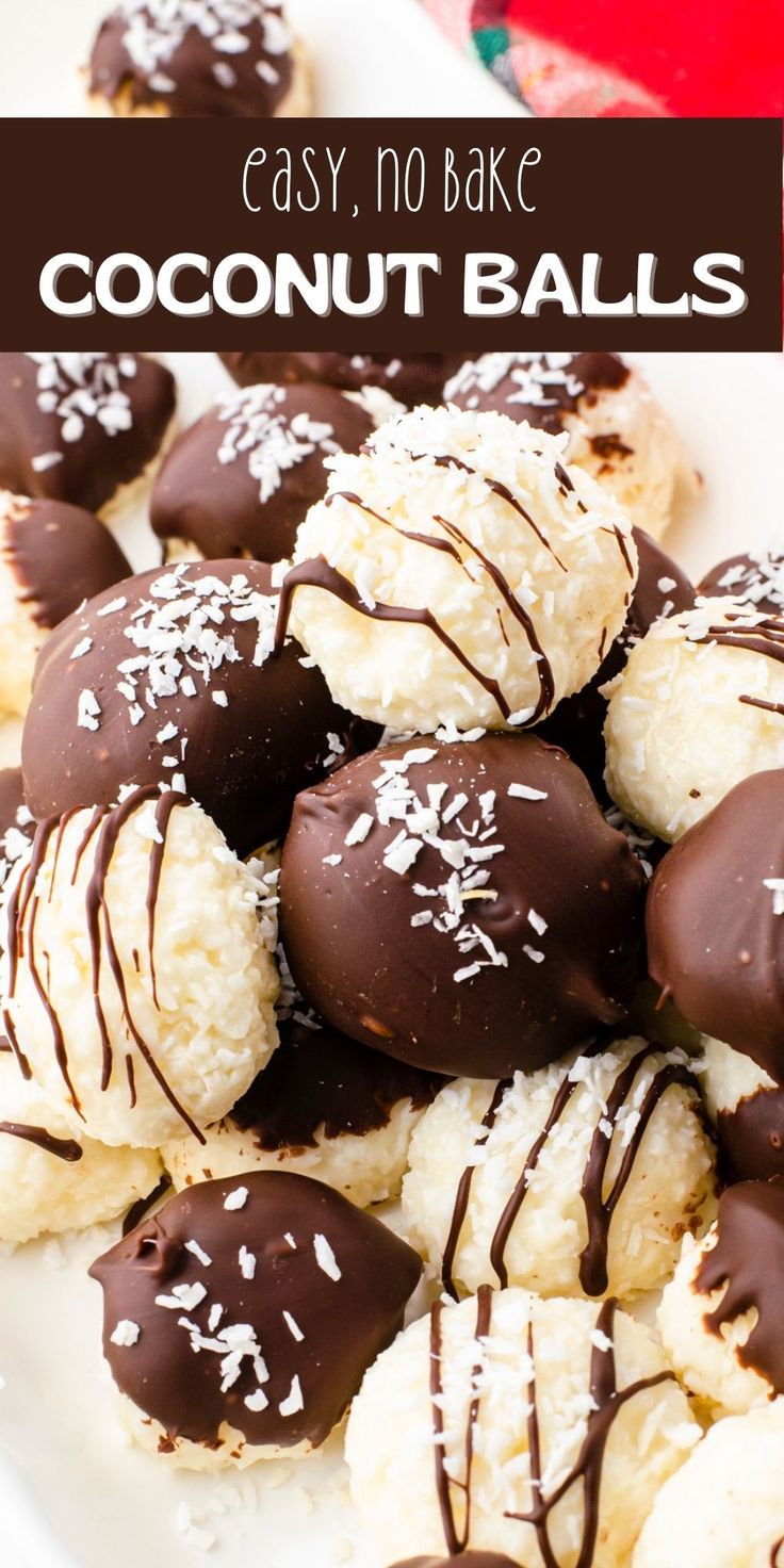 chocolate dipped coconut balls on a plate with text overlay that reads easy, no bake coconut balls