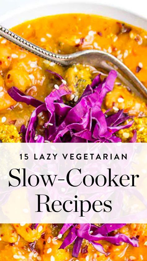 a bowl of slow cooker soup with purple cabbage in it and the title overlay reads, 15 lazy vegetarian slow cooker recipes