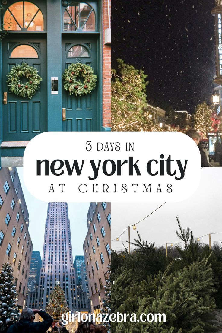 new york city at christmas time with text overlay that reads, 5 days in new york city at christmas