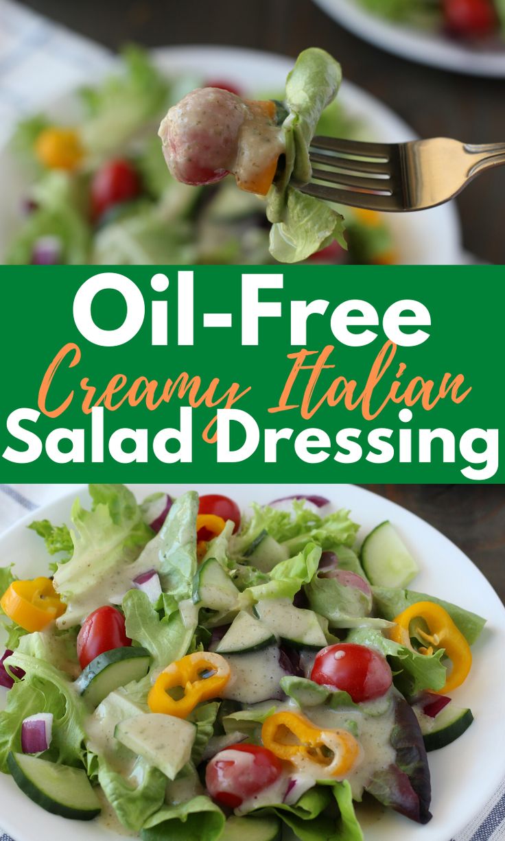 an image of a salad on a plate with the words oil - free creams italian salad dressing