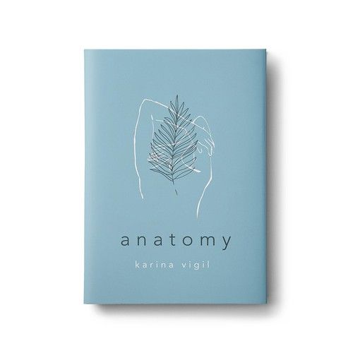 the book anatomy by karrina viggi is shown on a white background