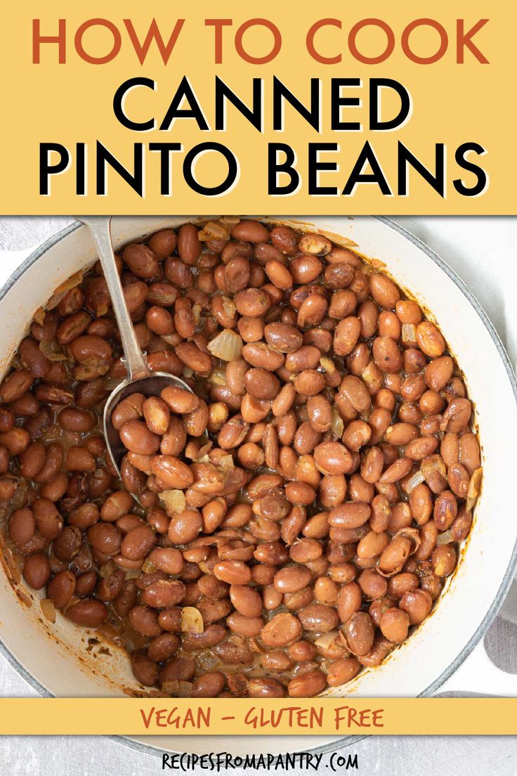 how to cook canned pinto beans in a pot with text overlay that reads, how to cook canned pinto beans