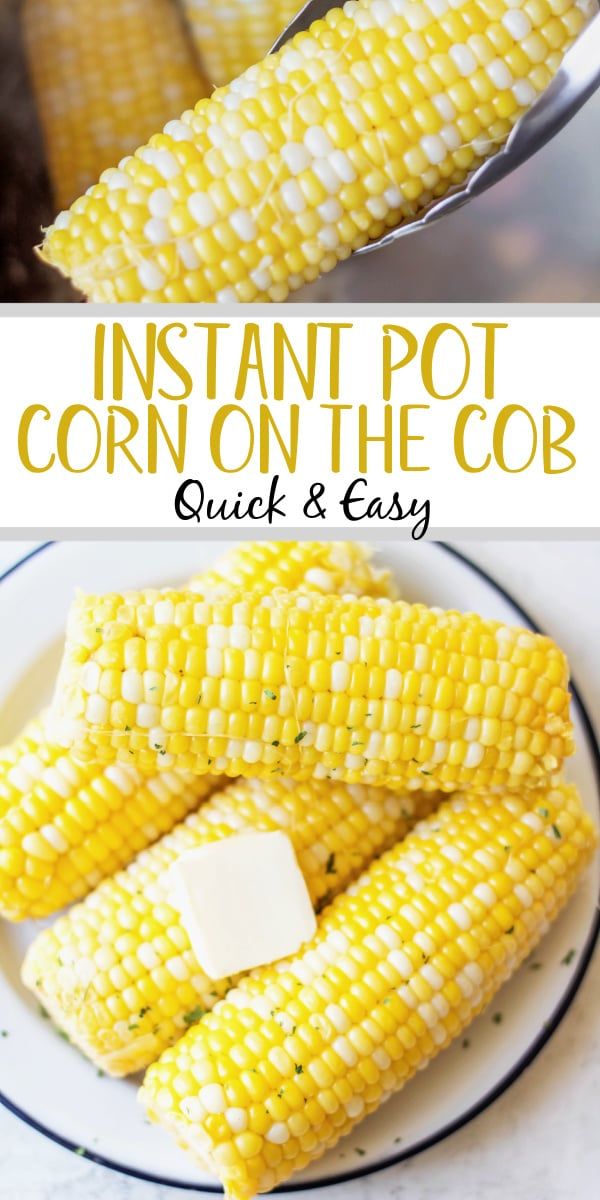 instant pot corn on the cob is an easy and delicious side dish that's ready in less than 30 minutes