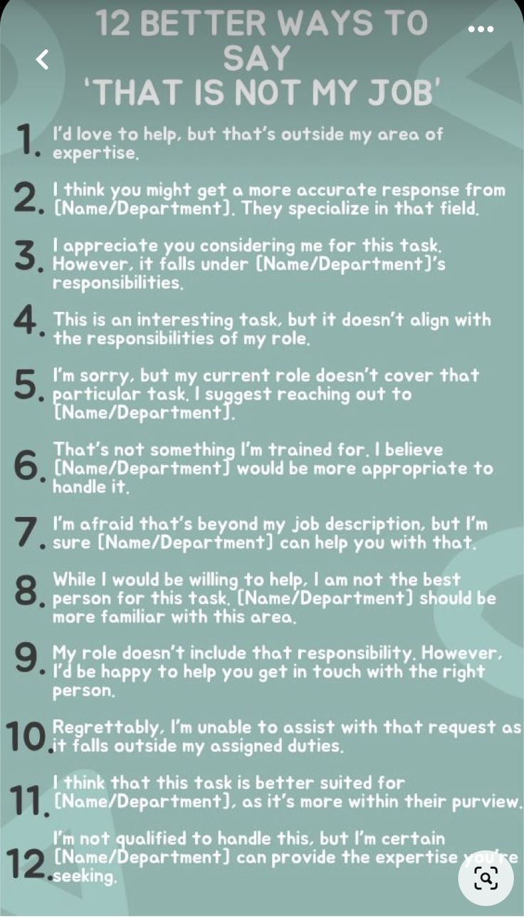 an info sheet with the words 12 better ways to say that is not my job