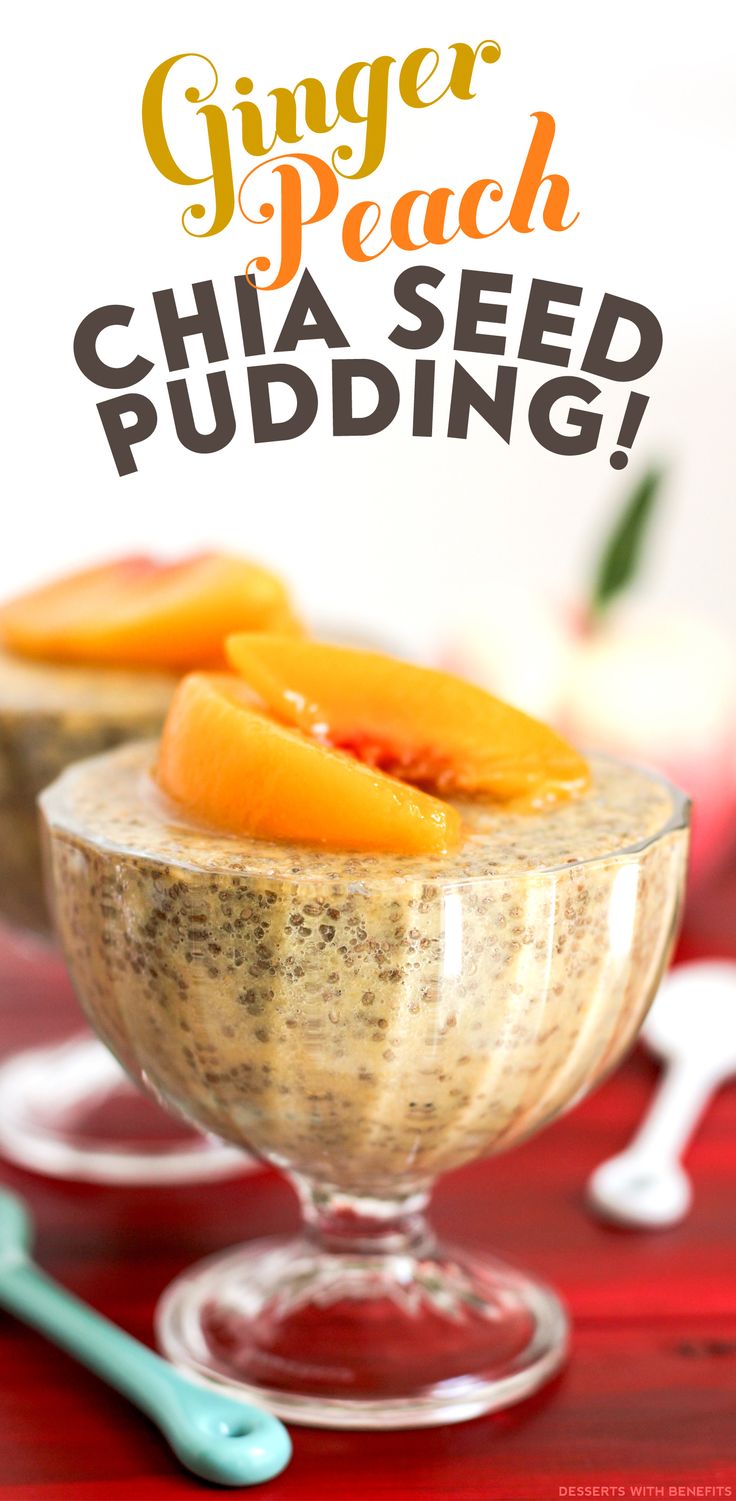 chia seed pudding in a glass bowl with orange slices on top and the title ginger peach chia seed pudding