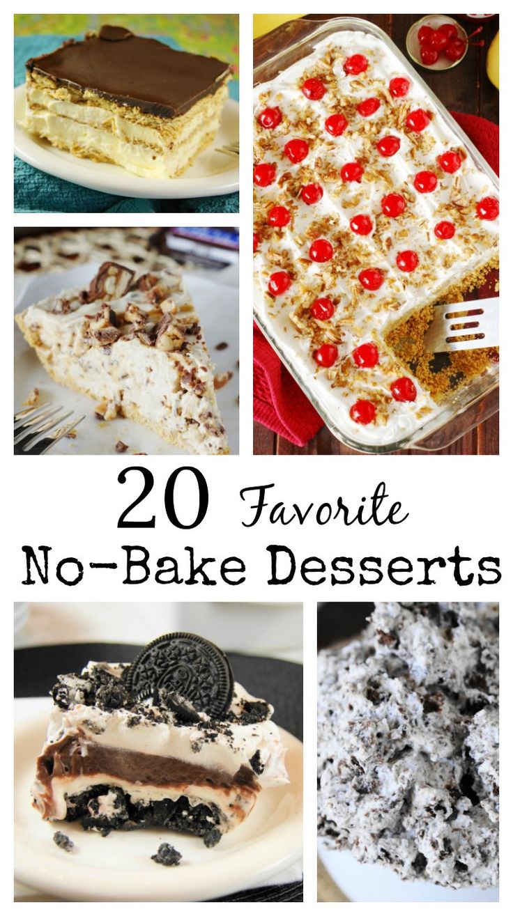 20 favorite no - bake desserts that are easy to make and delicious for the whole family