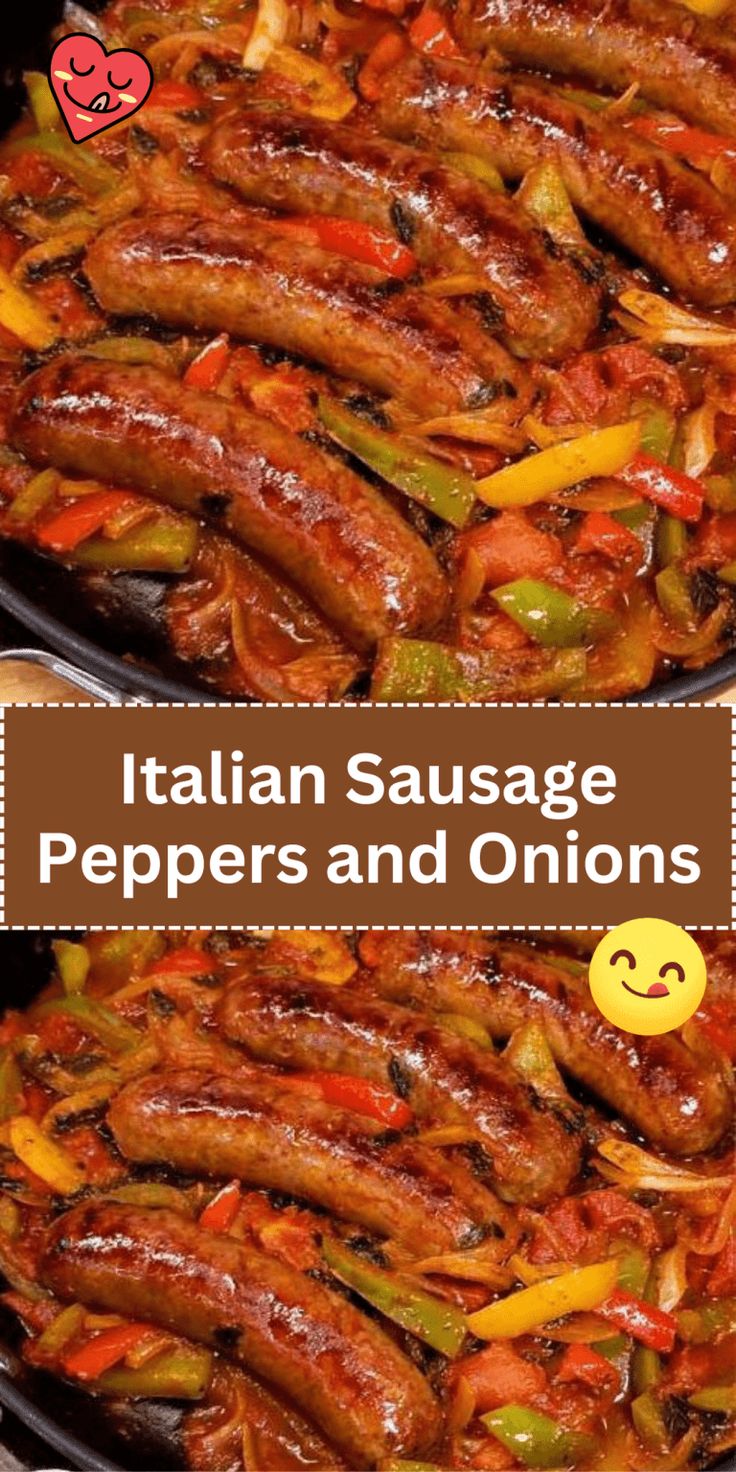 italian sausage peppers and onions in a skillet with the words, italian sausage peppers and onions