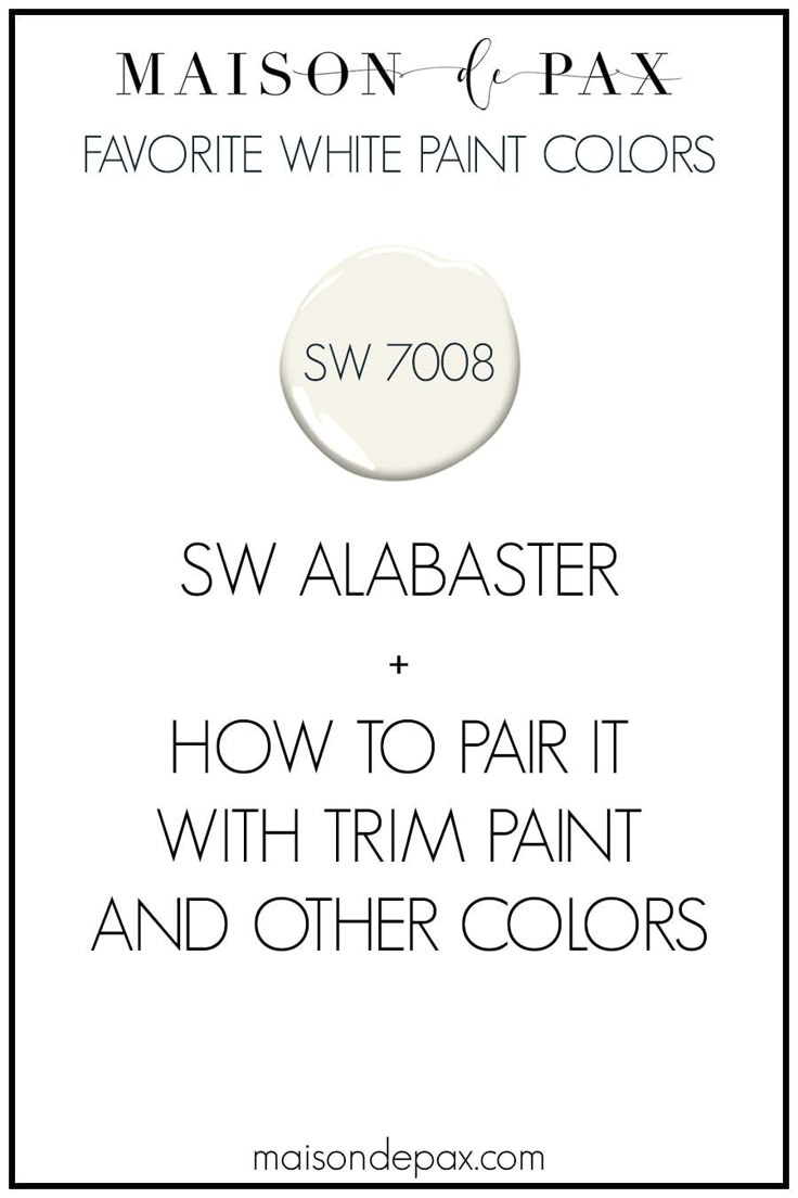 the white paint color is shown with text that says, how to pair it with trim paint and other colors