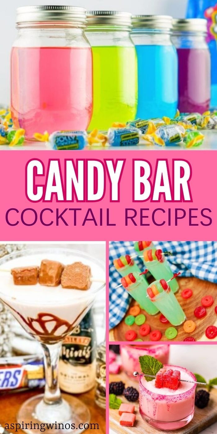 candy bar cocktails and desserts with text overlay