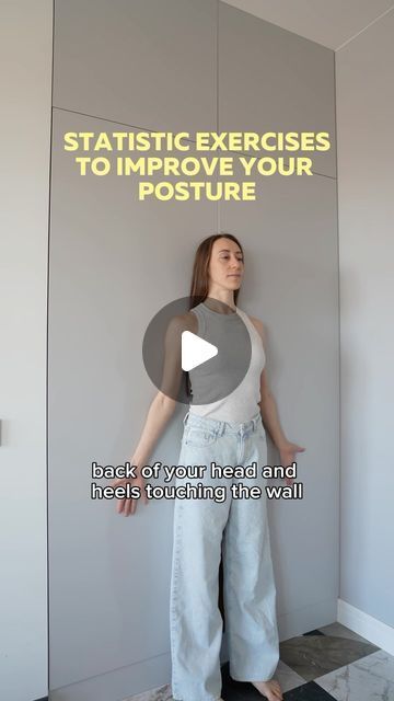 a woman standing in front of a wall with the words statistic exercises to improve your posture