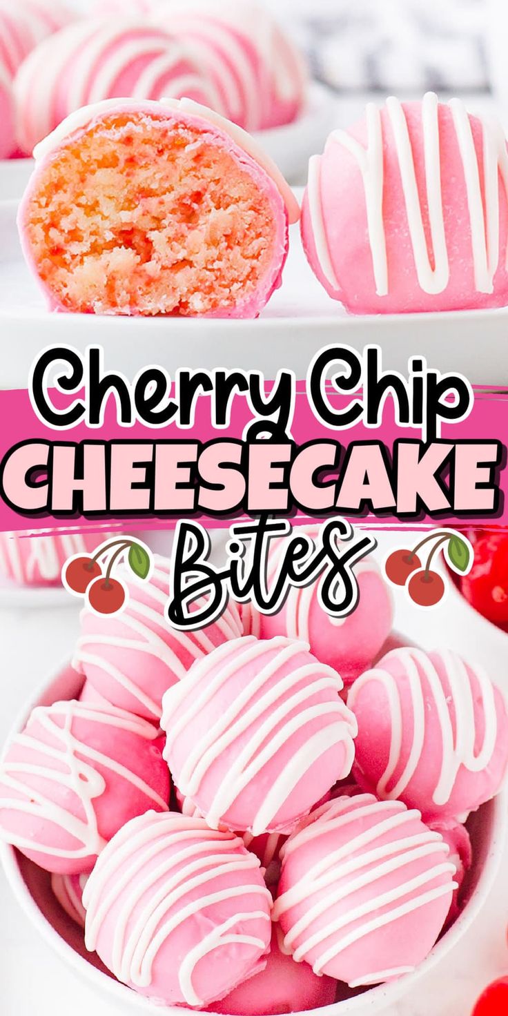 cherry chip cheesecake bites in a bowl with cherries on the side and text overlay reading cherry chip cheesecake bites