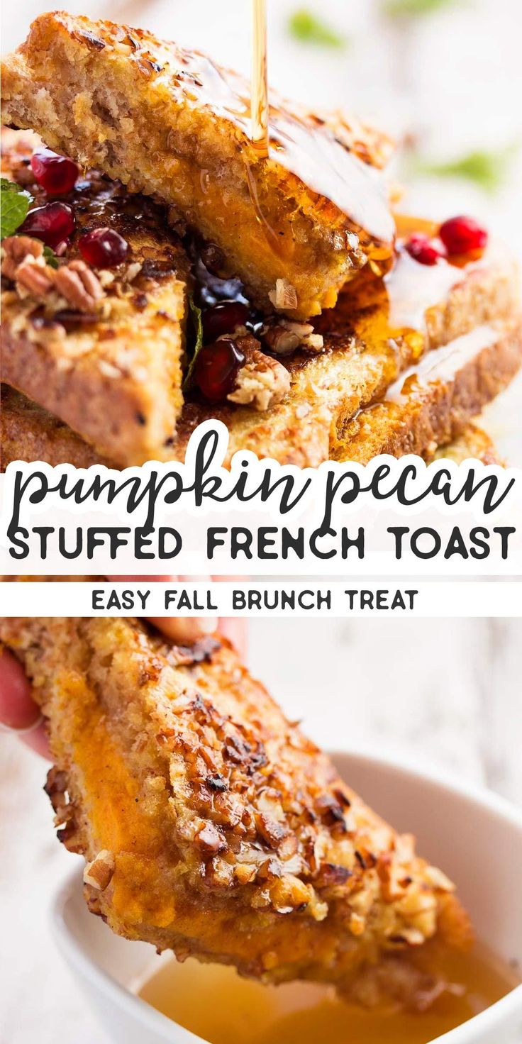 there is a piece of bread with syrup on it and the words pecan crunch pumpkin stuffed french toast