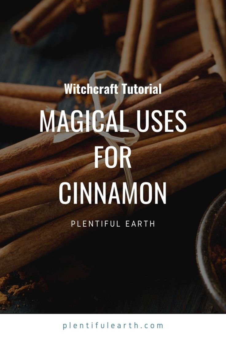 Magical Properties of Cinnamon | Cinnamon Materia Magicka » Plentiful Earth Cinnamon Properties Magic, Magical Properties Of Cinnamon, Cinnamon Meaning Witchcraft, Cinnamon Broom Meaning, Cinnamon Magical Properties, Cinnamon Magick, Cinnamon Witchcraft, Witches Feast, Cinnamon Properties