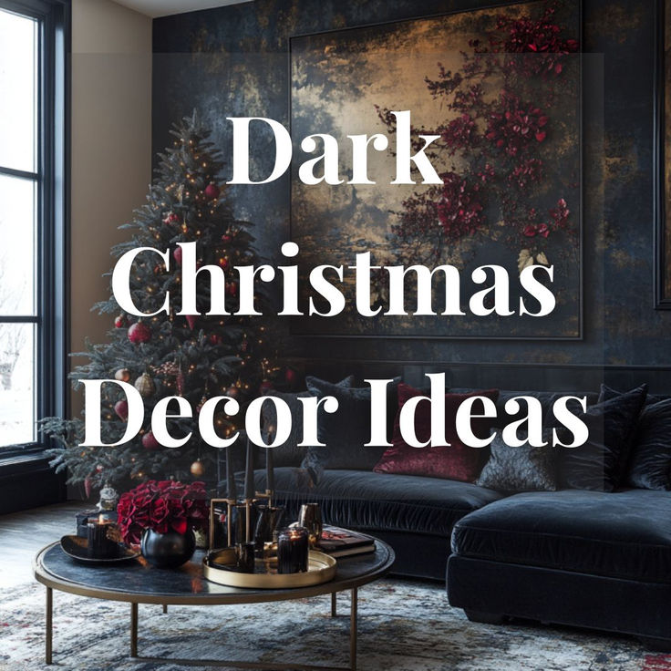 a living room decorated for christmas with the words dark christmas decor ideas