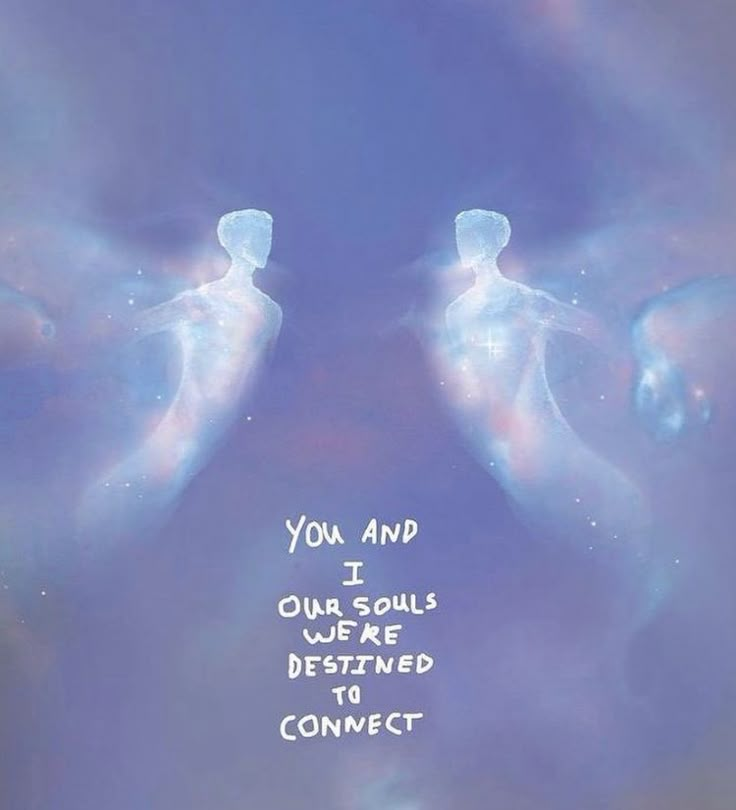 an image of two people in the sky with words written on them that read, you and i our souls we are devoted to connect