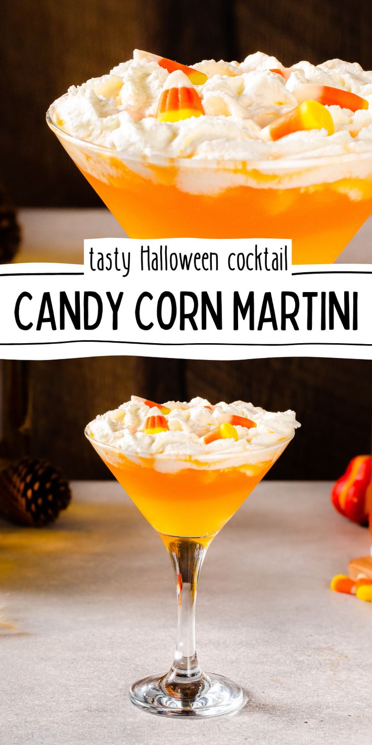 Close up of Candy Corn martini with whipped cream on top and mini candy corns, and below that is a pulled back shot showing the whole drink. Text in the middle says "Tasty Halloween Cocktail - Candy Corn Martini". Candy Corn Drink Alcohol, Candy Corn Cocktail, Candy Corn Martini, Candy Corn Drink, Candy Corn Drinks, Candy Corn Jello Shots, Alcohol Candy, Mango Vodka, Halloween Drinks Alcohol