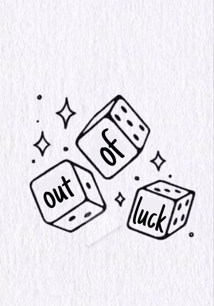 two dices with the words out and lucky written on them, in black ink