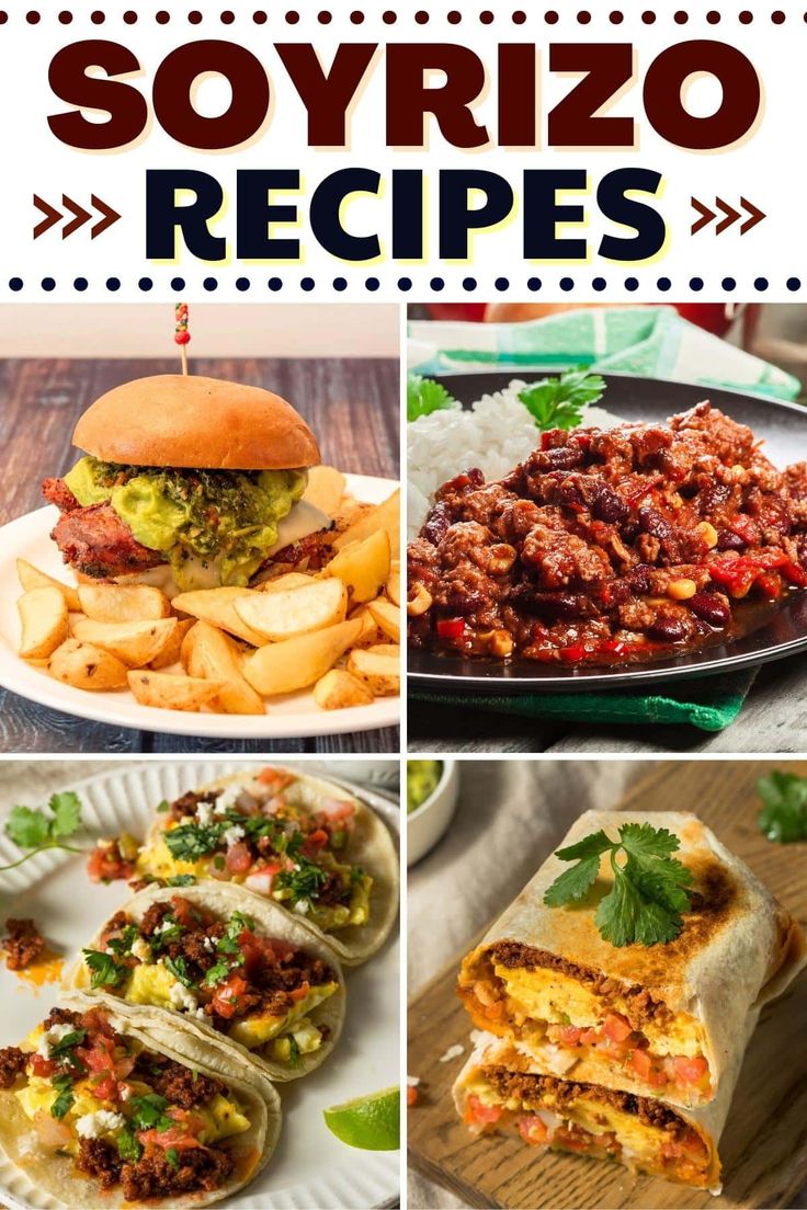 mexican food is shown in this collage with the words, soyrzo recipes