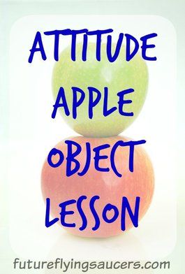 an apple sitting on top of each other with the words'attitude apple object lesson '