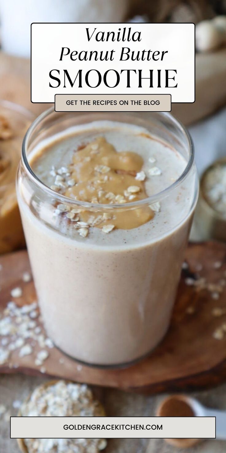 vanilla peanut butter smoothie in a glass on a cutting board