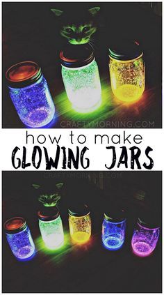 glowing jars with the words how to make glowing jars