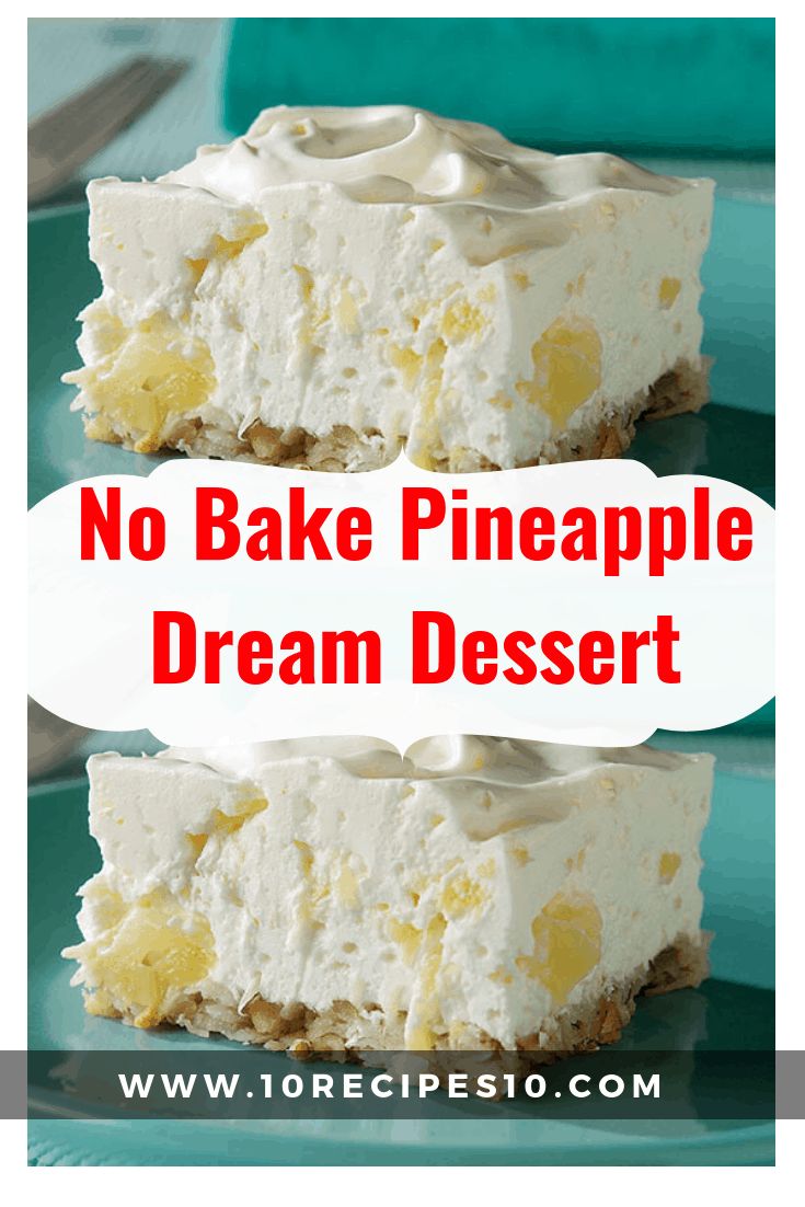 two pieces of no bake pineapple dream dessert on a plate with the words, no bake pineapple dream desert