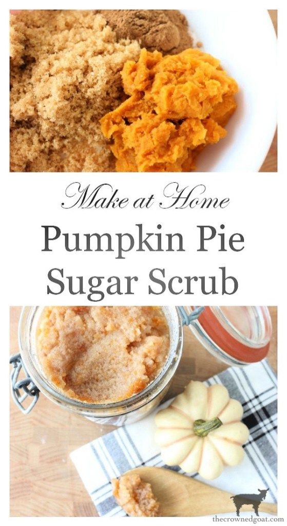 make at home pumpkin pie sugar scrub recipe