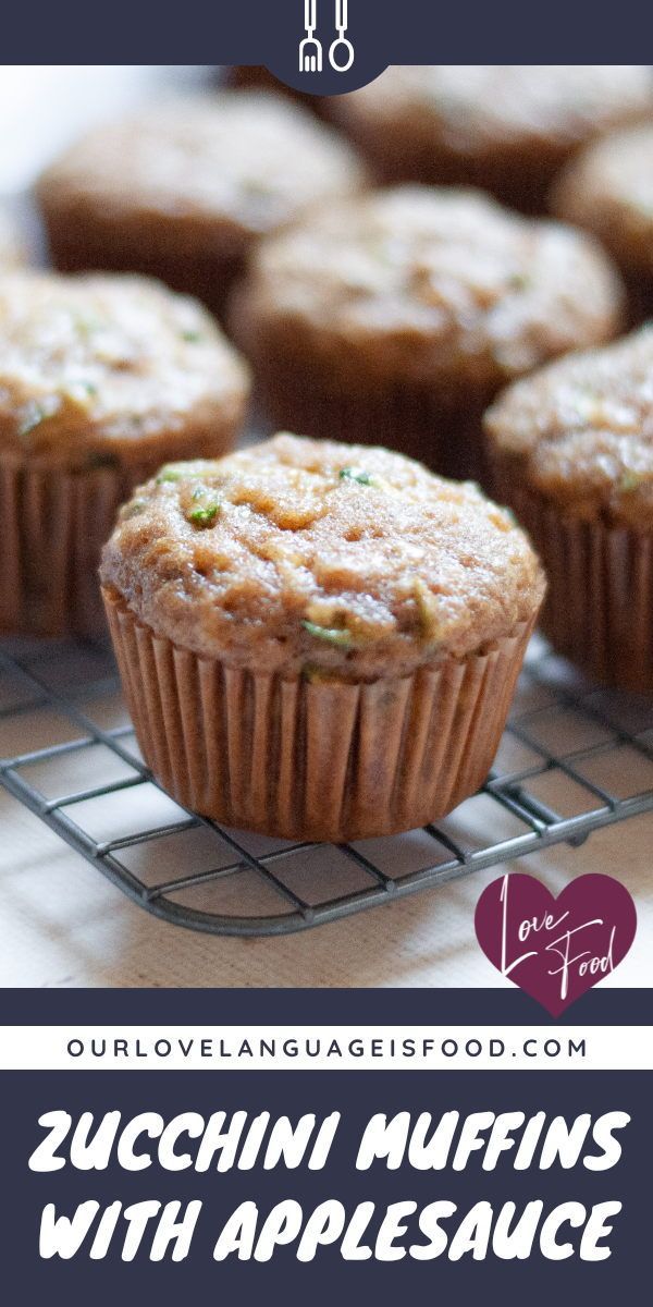 zucchini muffins with applesauce on a cooling rack and text overlay