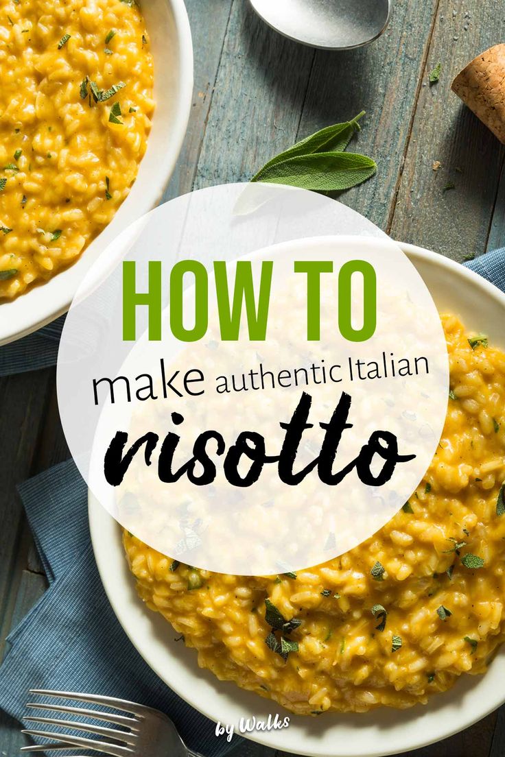 two bowls filled with risotto and the words how to make authentic italian risotto