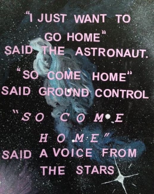 an image with the words, i just want to go home said the astronaut so come