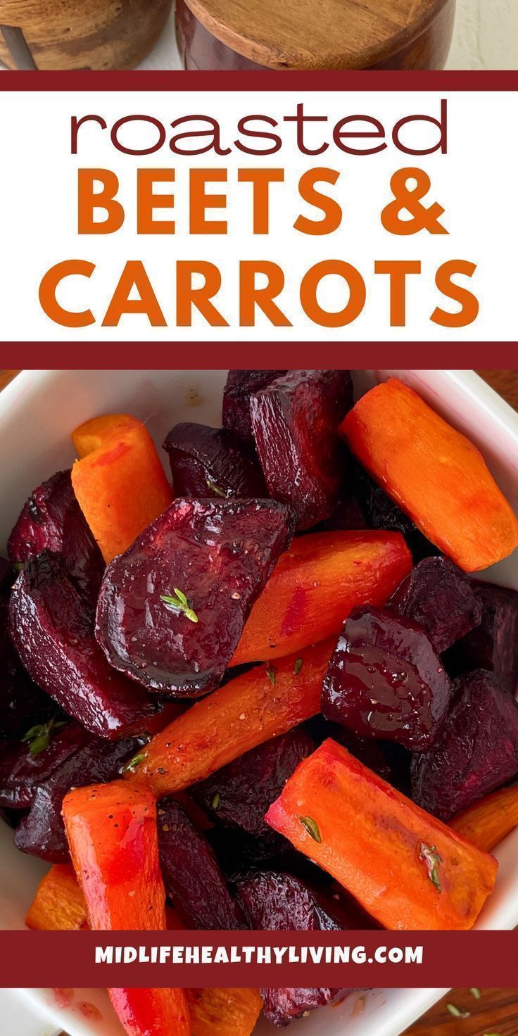 roasted beets and carrots in a white bowl with text overlay that reads roasted beets and carrots