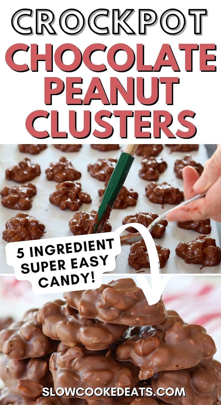 chocolate peanut clusters are stacked on top of each other with the words crockpot chocolate peanut clusters