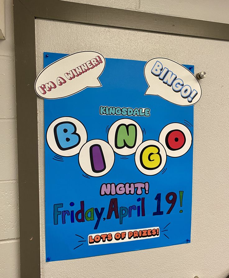 a bulletin board on the side of a building that says bingo night friday april 19