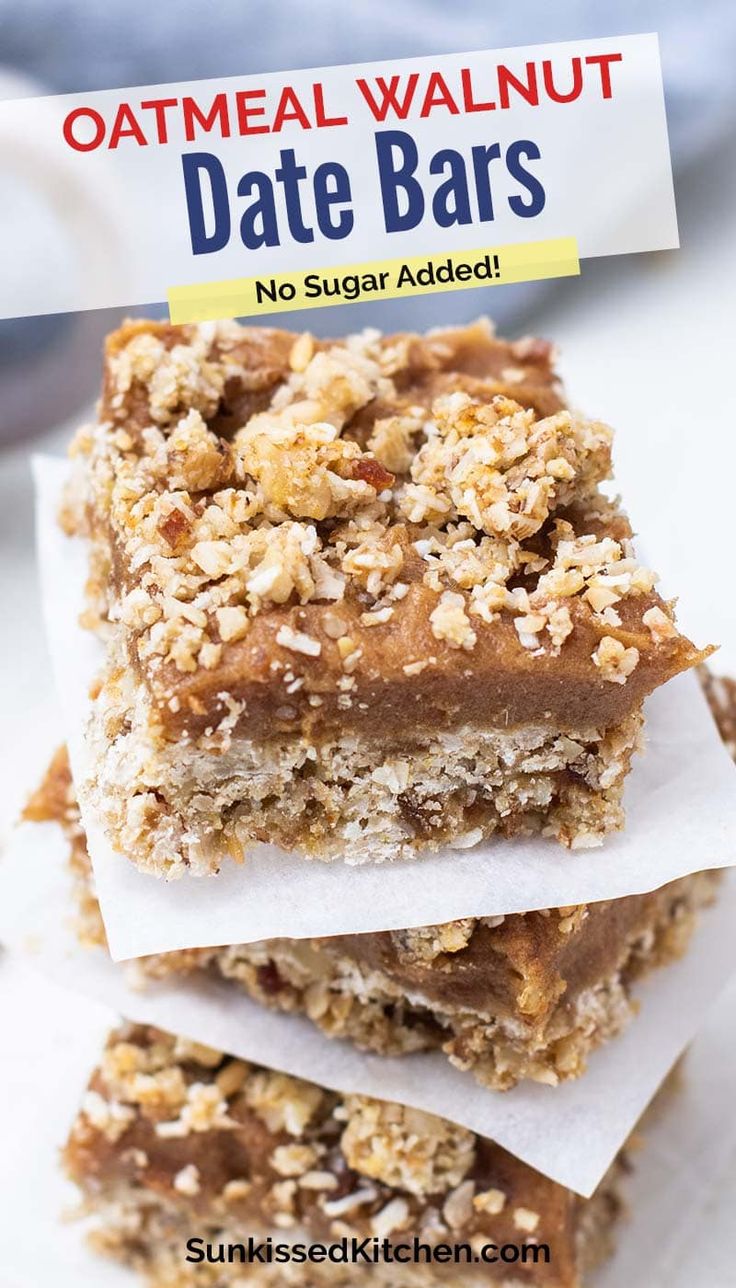 no sugar added oatmeal walnut date bars stacked on top of each other