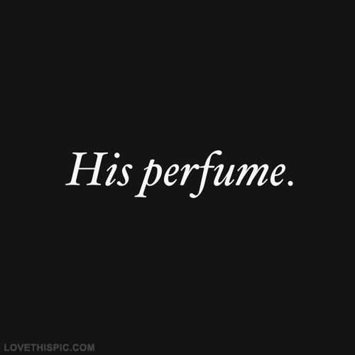 a black and white photo with the words his perfume written in white ink on it