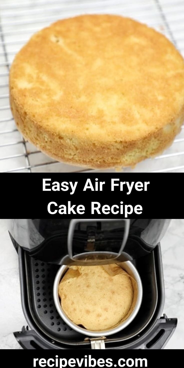 two pictures showing how to make an easy air fryer cake