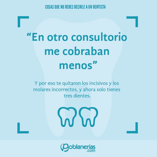 10 cosas que no debes decirle a un dentista | Poblanerías en línea Dentist Quotes, Happy Dental, Dental Posts, Dental Posters, Instagram Branding Design, Aesthetic Dentistry, Dental Life, Dental Marketing, Dental Art