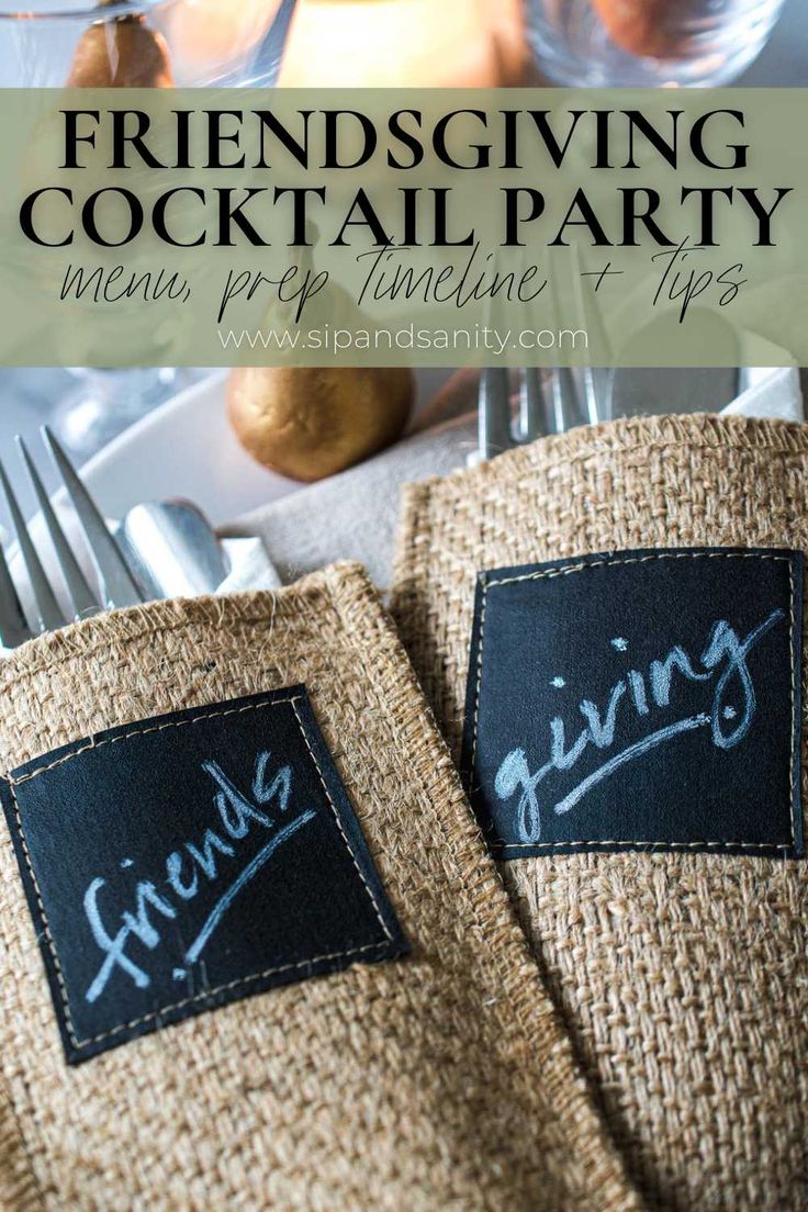 two linen napkins with the words friends giving cocktail party written on them, next to silverware