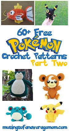 the book cover for 60 free pokemon crochet patterns part two, featuring stuffed animals