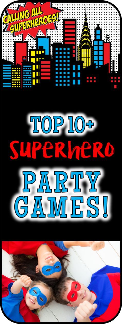 the top 10 superhero party games